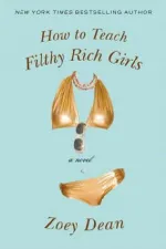 Cover of How to Teach Filthy Rich Girls