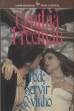 Cover of Pode Servir O Vinho