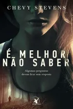 Cover of É Melhor Não Saber