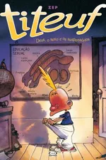 Cover of Titeuf: Deus, o sexo e os suspensórios