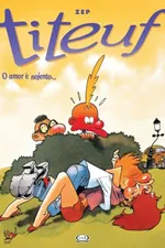 Cover of Titeuf - O Amor É Nojento