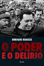 Cover of O Poder e o Delírio