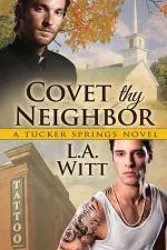 Cover of Covet Thy Neighbor