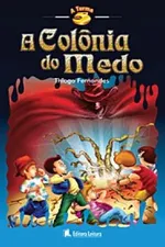 Cover of A Colônia do Medo