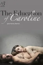 Cover of The Education of Caroline