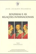 Cover of Rousseau e as Relações Internacionais