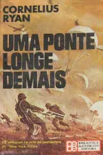 Cover of Uma Ponte Longe Demais