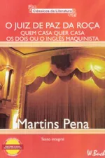 Cover of O Juiz de Paz da Roça/Quem Casa Quer Casa/Os Dois ou O Inglês Maquinista