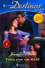 Cover of Tudo por um Bebê