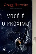 Cover of Você é o Próximo