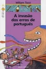 Cover of A invasão dos erros de português