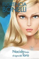 Cover of Nacida Bajo el Signo del Toro