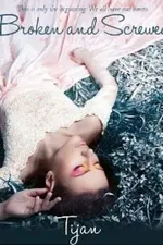 Cover of Broken and Screwed