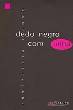 Cover of Dedo negro com unha