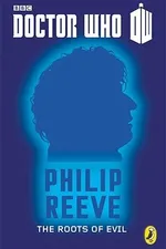 Cover of Doctor Who: The Roots of Evil