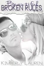 Cover of Beautiful Broken Rules