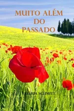 Cover of Muito Além do Passado