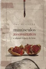 Cover of Minúsculos assassinatos e alguns copos de leite