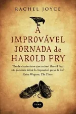 Cover of A Improvável Jornada de Harold Fry