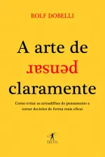Cover of A arte de pensar claramente