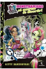 Cover of Monster High - Monstramigas Só Querem Se Divertir - Vol. 2 	 Monster High - Monstramigas Só Querem Se Divertir