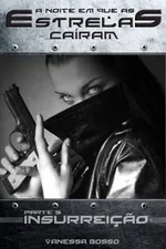 Cover of A Noite em que as Estrelas Caíram