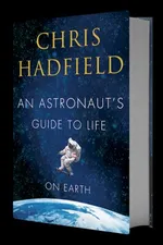Cover of An Astronaut's Guide to Life on Earth