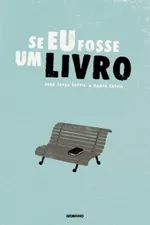 Cover of Se Eu Fosse Um Livro