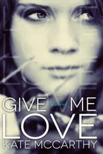 Cover of Give Me Love
