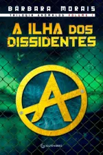 Cover of A Ilha dos Dissidentes
