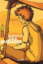 Cover of Something Like Autumn