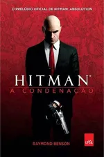Cover of Hitman - A Condenação