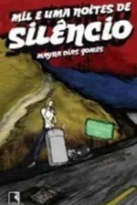 Cover of Mil e uma noites de silêncio
