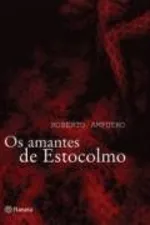 Cover of Os amantes de Estocolmo