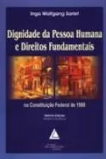 Cover of Dignidade da pessoa humana e direitos fundamentais na Constituição Federal de 1988