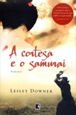 Cover of A Cortesã e o Samurai