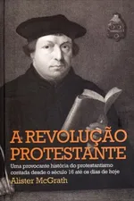 Cover of A Revolução Protestante
