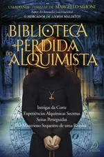 Cover of A Biblioteca Perdida do Alquimista