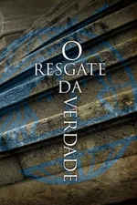 Cover of O Resgate da Verdade