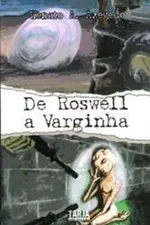 Cover of De Roswell a Varginha