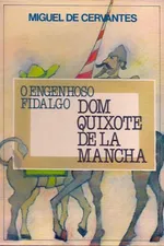 Cover of O Engenhoso Fidalgo Dom Quixote de La Mancha