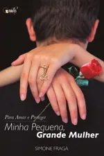 Cover of Minha Pequena, Grande Mulher