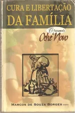 Cover of Cura e Libertação da Família