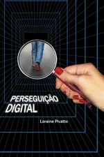 Cover of Perseguição Digital