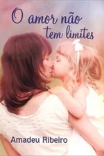 Cover of O amor não tem limites
