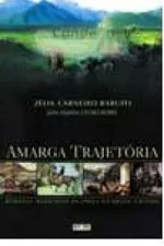 Cover of Amarga Trajetória