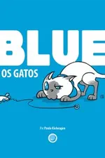 Cover of Blue e os Gatos
