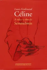Cover of A Vida e a Obra de Semmelweis