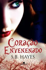 Cover of Coração Envenenado