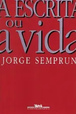 Cover of A Escrita ou a Vida